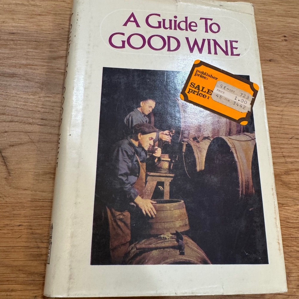 A Guide To Good Wine 1973 Abbey Library London Revised Edition Hardcover Book